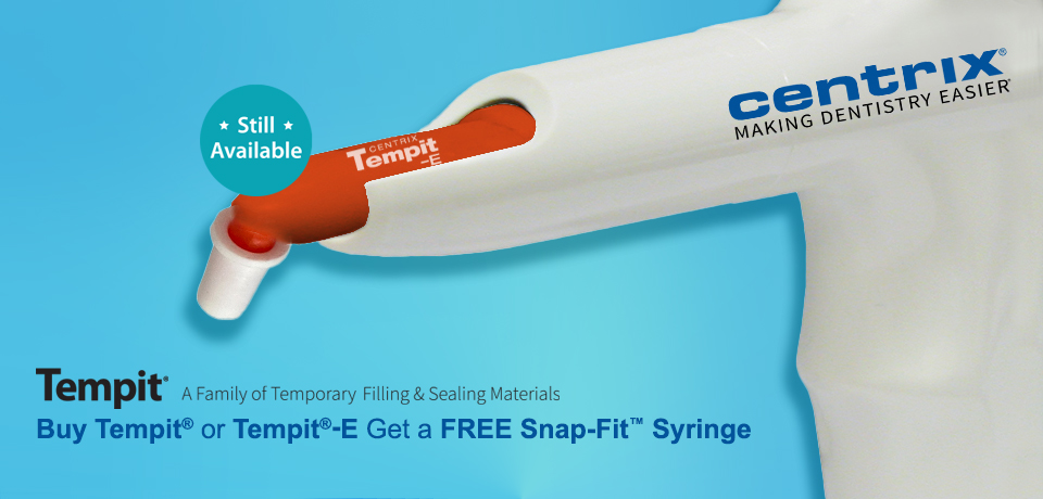 Buy Tempit or Tempit-E & Get a Free Snap-Fit Syringe